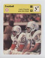 Larry Csonka and Jim Kiick