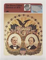 The Hayes-Tilden Election of 1876