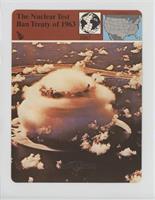 The Nuclear Test Ban Treaty of 1963