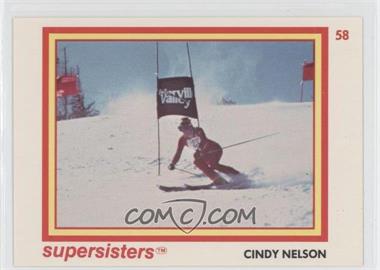 1979 Supersisters - [Base] #58 - Cindy Nelson