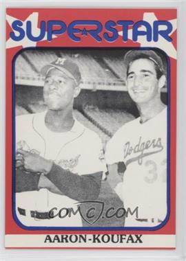 1982 TCMA Superstars Second Series - [Base] #88 - Hank Aaron, Sandy Koufax