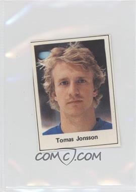 1985-86 Triss I Ess Buster - [Base] #51 - Tomas Jonsson [EX to NM]