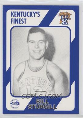 1989 Collegiate Collection Kentucky Wildcats Kentucky's Finest - [Base] #260 - Bill Sturgill