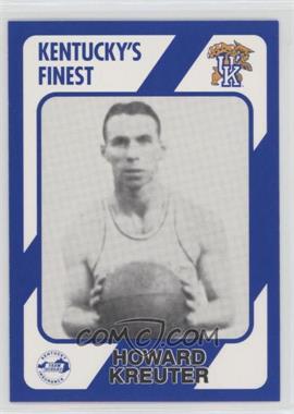 1989 Collegiate Collection Kentucky Wildcats Kentucky's Finest - [Base] #266 - Howard Kreuter