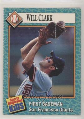 1989 Sports Illustrated for Kids Series 1 - [Base] #70 - Will Clark [Poor to Fair]