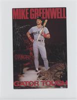 Mike Greenwell (Gator Tough) [Noted]