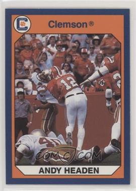1990 Collegiate Collection Clemson Tigers - [Base] #118 - Andy Headen