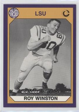 1990 Collegiate Collection LSU Tigers - [Base] #144 - Roy Winston [EX to NM]