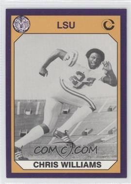 1990 Collegiate Collection LSU Tigers - [Base] #88 - Chris Williams