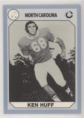 1990 Collegiate Collection North Carolina Tar Heels - [Base] #140 - Ken Huff