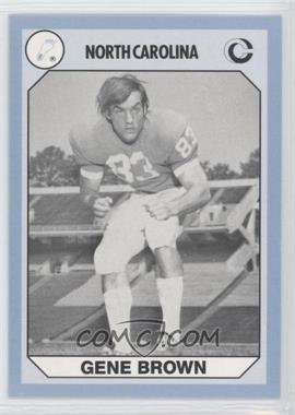 1990 Collegiate Collection North Carolina Tar Heels - [Base] #156 - Gene Brown