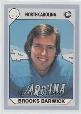 1990 Collegiate Collection North Carolina Tar Heels - [Base] #69 - Brooks Barwick