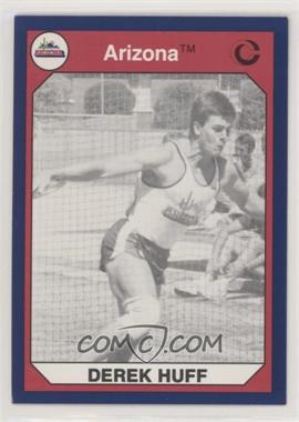 1990 Collegiate Collection University of Arizona - [Base] #101 - Derek Huff