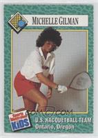 Michelle Gilman [EX to NM]