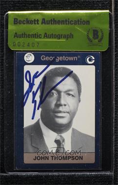 1991 Collegiate Collection - Georgetown Hoyas #58 - John Thompson [BAS Beckett Auth Sticker]