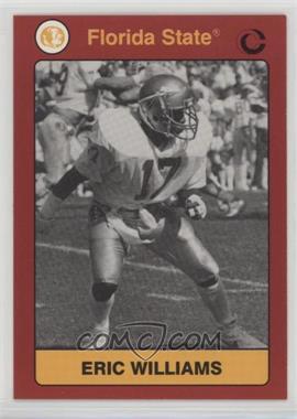 1991 Collegiate Collection Florida State Seminoles - [Base] #120 - Eric Williams