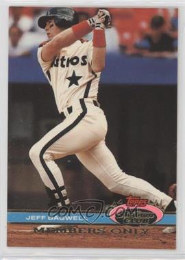 1991 Topps Stadium Club Members Only - [Base] #_JEBA - Jeff Bagwell