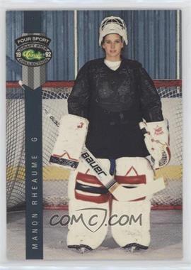 1992 Classic Four Sport Draft Pick Collection - [Base] #224 - Manon Rheaume