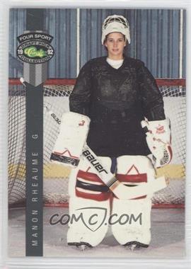 1992 Classic Four Sport Draft Pick Collection - [Base] #224 - Manon Rheaume