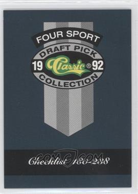1992 Classic Four Sport Draft Pick Collection - [Base] #323 - Checklist - Cards 180-238