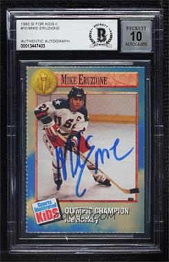 1992 Sports Illustrated for Kids Series 2 - [Base] #10 - Olympic Champion - Mike Eruzione [BAS BGS Authentic]