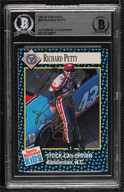 1992 Sports Illustrated for Kids Series 2 - [Base] #66 - Richard Petty [BAS BGS Authentic]