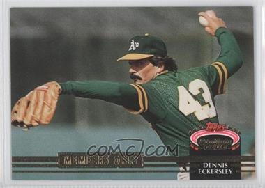 1992 Topps Stadium Club Members Only - Scoreboard #_DEEC.2 - Dennis Eckersley (Mitt Fully Visible)