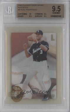 1993 Classic Four Sport Collection - Acetates #_ALRO.1 - Alex Rodriguez /66000 [BGS 9.5 GEM MINT]