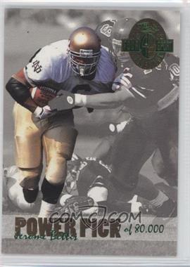 1993 Classic Four Sport Collection - Power Pick Bonus #PP11 - Jerome Bettis /80000