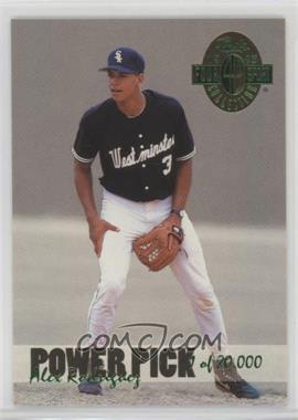 1993 Classic Four Sport Collection - Power Pick Bonus #PP15 - Alex Rodriguez /80000