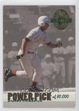 1993 Classic Four Sport Collection - Power Pick Bonus #PP16 - Brooks Kieschnick /80000