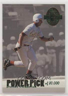 1993 Classic Four Sport Collection - Power Pick Bonus #PP16 - Brooks Kieschnick /80000