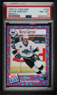 1993 Sports Illustrated for Kids Series 2 - [Base] #153 - Wayne Gretzky [PSA 8 NM‑MT]