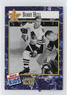 1993 Sports Illustrated for Kids Series 2 - [Base] #211 - Legend - Bobby Hull [Poor to Fair]