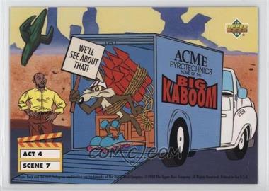 1993 Upper Deck Adventures in 'Toon World - [Base] #ACT4 SCENE 7-10 - We'll See About That