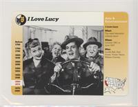 Arts & Entertainment - I Love Lucy