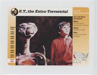 Arts & Entertainment - E.T., the Extra-Terrestrial