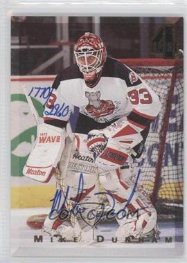 1994 Classic 4 Sport - Autograph #_MIDU - Mike Dunham /2960