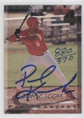 1994 Classic 4 Sport - Autograph #_PAKO - Paul Konerko /970