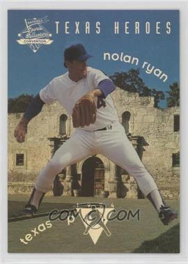 1994 Score Board National Convention - [Base] #NC11 - Texas Heroes - Nolan Ryan /9900