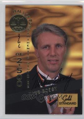 1994 Signature Rookies Gold Standard - Hall of Fame Autographs #HOF3 - Mike Bossy /2500