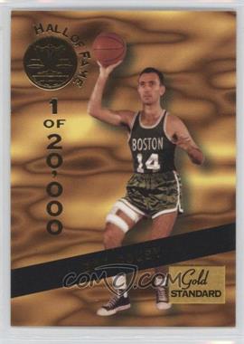 1994 Signature Rookies Gold Standard - Hall of Fame #HOF4 - Bob Cousy /20000