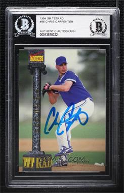 1994 Signature Rookies Tetrad - [Base] #LXXXVI - Chris Carpenter /45000 [BAS BGS Authentic]