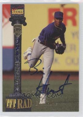 1994 Signature Rookies Tetrad - Signatures #91.1 - Brian Hunter (#/7750)