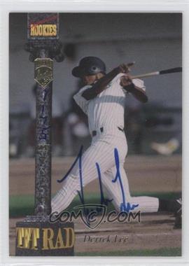 1994 Signature Rookies Tetrad - Signatures #94 - Derrek Lee /7750