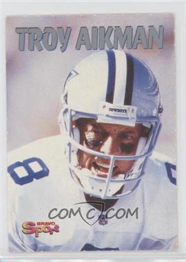 1995-99 Bravo Sports Sportkarten - [Base] #_TRAI - Troy Aikman