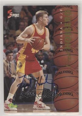 1995 Classic 5 Sport - Autographs - Missing Serial Number #_FRHO - Fred Hoiberg [EX to NM]