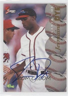 1995 Classic 5 Sport - Autographs - Missing Serial Number #_JEDY - Jermaine Dye