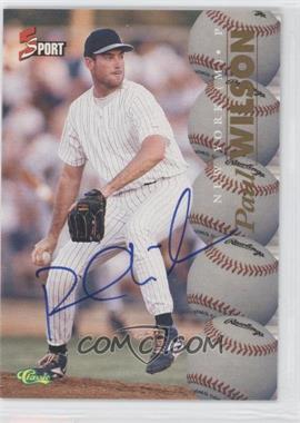 1995 Classic 5 Sport - Autographs - Missing Serial Number #_PAWI - Paul Wilson