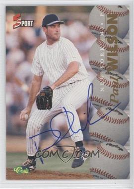 1995 Classic 5 Sport - Autographs - Missing Serial Number #_PAWI - Paul Wilson